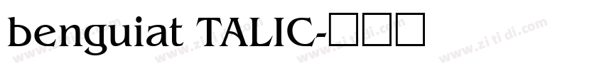 benguiat TALIC字体转换